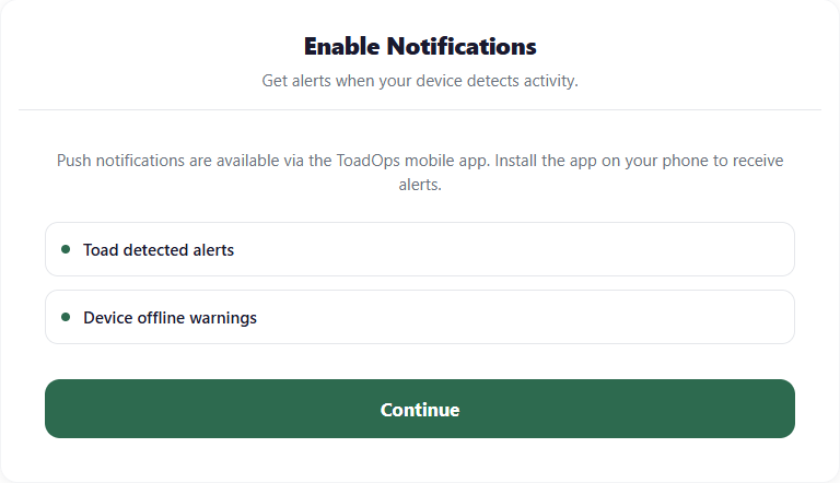 Enable Notifications screen listing toad detection alerts and device offline warnings